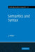 Semantics and Syntax: Parallels and Connections by J. Miller