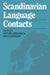 Scandinavian Language Contacts by P. Sture Ureland, Iain Clarkson