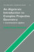 An Algebraic Introduction to Complex Projective Geometry by Christian Peskine