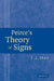 Peirce's Theory of Signs by T. L. Short