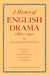 A History of English Drama 1660-1900 by Allardyce Nicoll