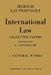 International Law: Volume 1, the General Works: Being the Collected Papers of Hersch Lauterpacht by Hersch Lauterpacht, E. Lauterpacht