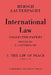 International Law: Volume 3, Part 2-6: The Law of Peace, Parts II VI by Hersch Lauterpacht