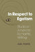 In Respect to Egotism: Studies in American Romantic Writing by Joel Porte