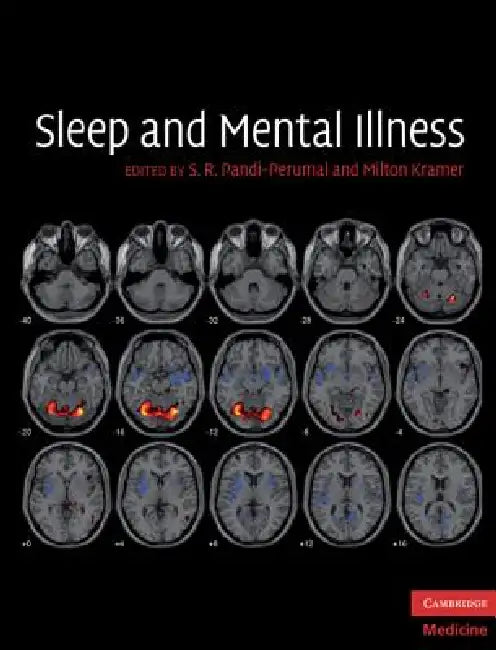 Sleep and Mental Illness by S. R. Pandi-Perumal
