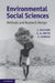 Environmental Social Sciences: Methods and Research Design by Ismael Vaccaro, Eric Alden Smith, Shankar Aswani
