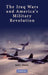 Iraq Wars America Military Revolut by Keith L. Shimko