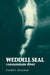 Weddell Seal: Consummate Diver by Gerald L. Kooyman
