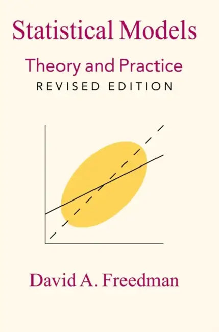 Statistical Models by David A. Freedman