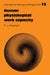 Human Physiological Work Capacity by R. J. Shephard