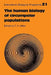 The Human Biology of Circumpolar Populations by F. A. Milan, Milan F. a.