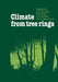 Climate from Tree Rings by M. K. Hughes, P. M. Kelly, J. R. Pilcher