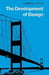 The Development of Design by Gordon L. Glegg