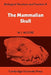 The Mammalian Skull by W. J. Moore