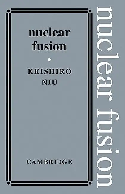 Nuclear Fusion by Keishiro Niu, K. Sugiura