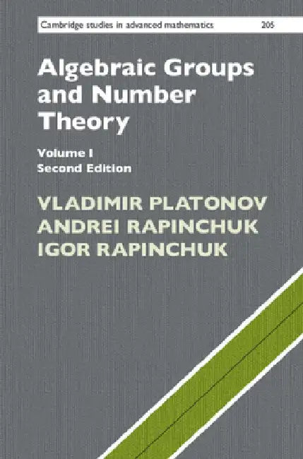 Algebraic Groups and Number Theory: Volume 1 by Vladimir Platonov