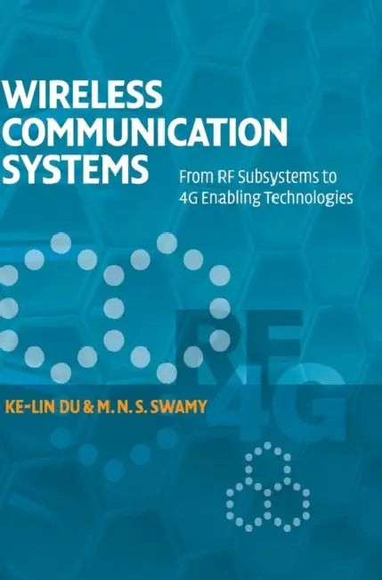 Wireless Communication Systems by Ke-Lin Du, M. N. S. Swamy