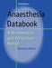Anaesthesia Databook: A Perioperative and Peripartum Manual by Rosemary Mason