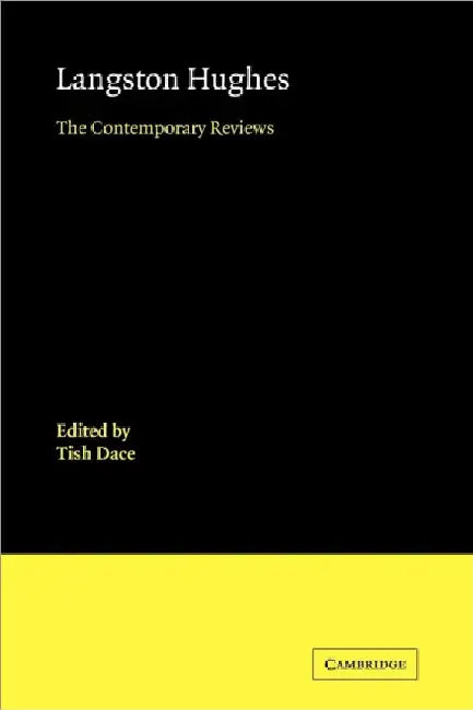 Langston Hughes: The Contemporary Reviews by Letitia Dace