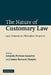 The Nature of Customary Law: Legal, Historical and Philosophical Perspectives by Amanda Perreau-Saussine, James B. Murphy