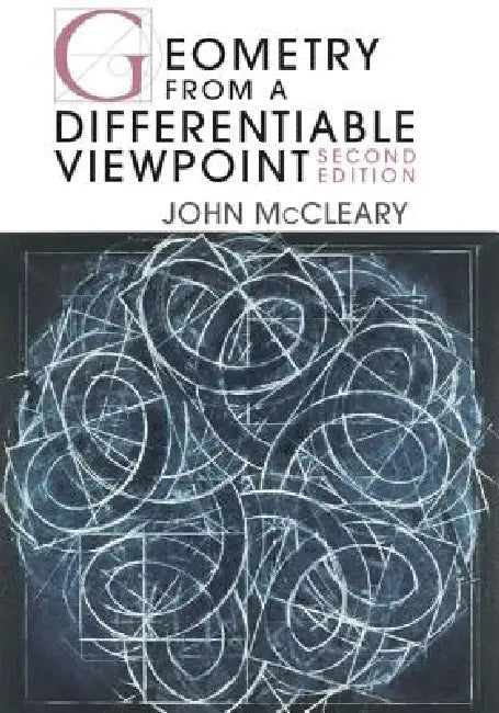 Geometry from a Differentiable Viewpoint, Second Edition by John McCleary