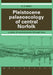 Pleistocene Palaeoecology of Central Norfolk: A Study of Environments Through Time by R. G. West