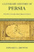 A Literary History of Persia by Edward G. Browne