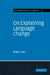 On Explaining Language Change by Lass, Roger Lass