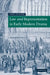Law and Representation in Early Modern Drama by Subha Mukherji