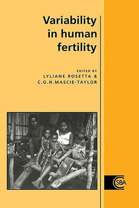 Variability in Human Fertility by Rosetta, Lyliane