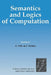 Semantics and Logics of Computation by Andrew M. Pitts, P. Dybjer, Peter Dybjer