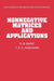 Nonnegative Matrices and Applications by R. B. Bapat, T. E. S. Raghavan