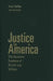 Justice in America by Mark Peffley, Jon Hurwitz