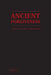 Ancient Forgiveness: Classical, Judaic, and Christian by Charles Griswold, David Konstan
