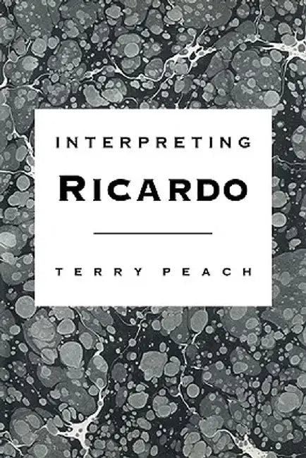 Interpreting Ricardo by Peach, Terry