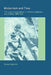 Modernism and Time: The Logic of Abundance in Literature, Science, and Culture, 1880 1930 by Ronald Schleifer, Schleifer Ronald