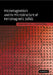 Micromagnetism and the Microstructure of Ferromagnetic Solids by Helmut Kronmuller, Manfred Fahnle, Helmut Kronm Ller