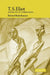 T. S. Eliot and the Art of Collaboration by Richard Badenhausen