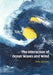 The Interaction of Ocean Waves and Wind by Peter Janssen, Janssen Peter