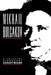 Mikhail Bulgakov: A Critical Biography by Lesley Milne