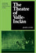 The Theatre of Valle-Inclan by John Lyon