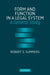 Form and Function in a Legal System: A General Study by Robert S. Summers