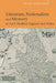 Literature, Nationalism, and Memory in Early Modern England and Wales by Philip Schwyzer