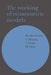 The Working of Econometric Models by M. Morishima, Y. Murata, T. Nosse