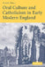 Oral Culture and Catholicism in Early Modern England by Alison Shell