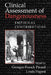 Clinical Assessment of Dangerousness: Empirical Contributions by Georges-Franck Pinard, Linda Pagani, Pinard Georges-Franck