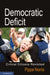 Democratic Deficit: Critical Citizens Revisited by Pippa Norris