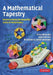 A Mathematical Tapestry by Peter Hilton, Jean Pedersen