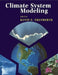 Climate System Modeling by Kevin E. Trenberth, Trenberth Kevin E.