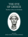 The Eye of Greece: Studies in the Art of Athens by Donna Kurtz, Brian Sparkes, Kurtz Donna